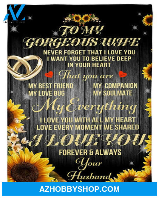 Gift For Wife Blanket, To Wife You Are My Everything Sunflower Fleece Blanket