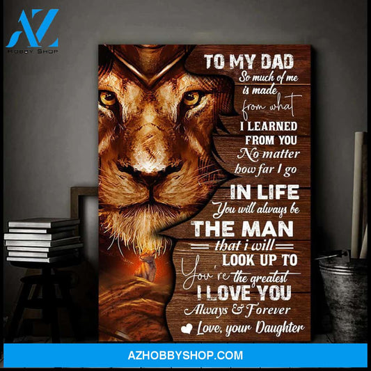 Gift From Daughter To My Dad I Learned From You Vertical Canvas