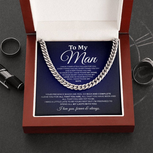 To My Man Necklace - Your Presence Makes Me Feel So Rich and Complete  cuban Link Chain Necklace LX019G