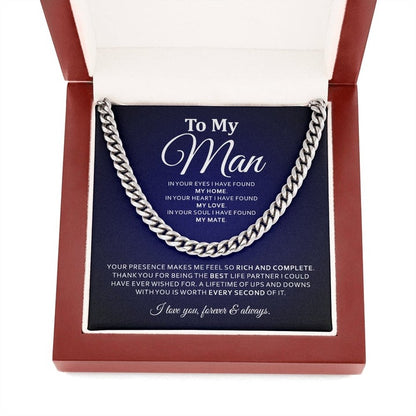 To My Man Necklace - In Your Eyes I Have Found My Home, In Your Heart I Have Found My Love Cuban Link Chain Necklace LX019H