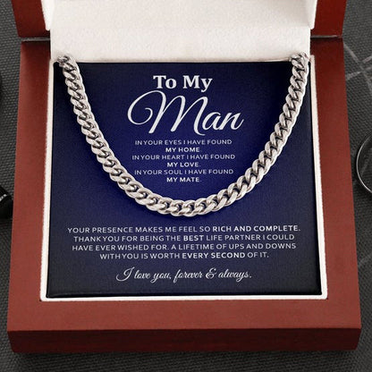 To My Man Necklace - In Your Eyes I Have Found My Home, In Your Heart I Have Found My Love Cuban Link Chain Necklace LX019H