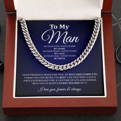 To My Man Necklace - In Your Eyes I Have Found My Home, In Your Heart I Have Found My Love Cuban Link Chain Necklace LX019H