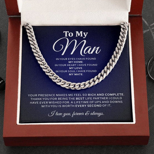 To My Man Necklace - In Your Eyes I Have Found My Home, In Your Heart I Have Found My Love Cuban Link Chain Necklace LX019H