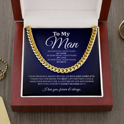 To My Man Necklace - In Your Eyes I Have Found My Home, In Your Heart I Have Found My Love Cuban Link Chain Necklace LX019H
