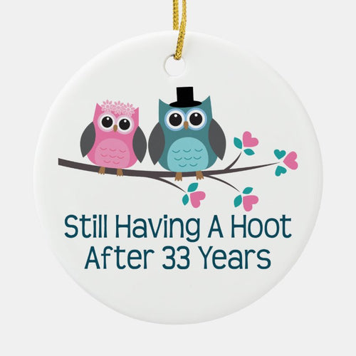 Gift For 33Rd Wedding Anniversary Hoot Ceramic Ornament