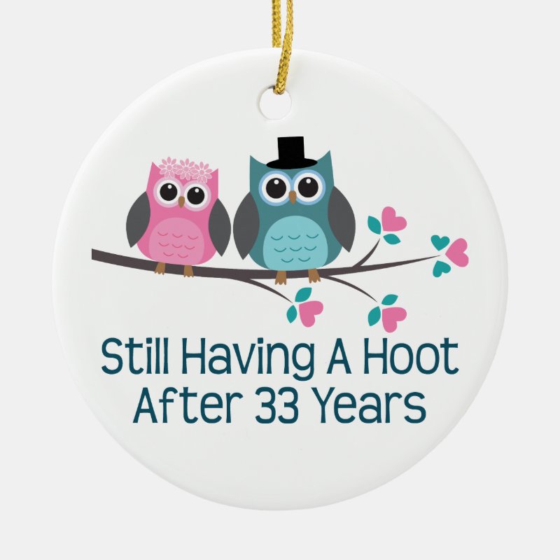Gift For 33Rd Wedding Anniversary Hoot Ceramic Ornament