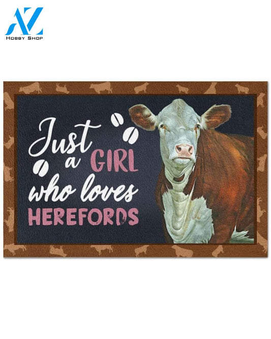 Giftcustom Just A Girl - Hereford Indoor And Outdoor Doormat Warm House Gift Welcome Mat Homefarm Decor Gift For Hereford Lovers Gift For Farmer