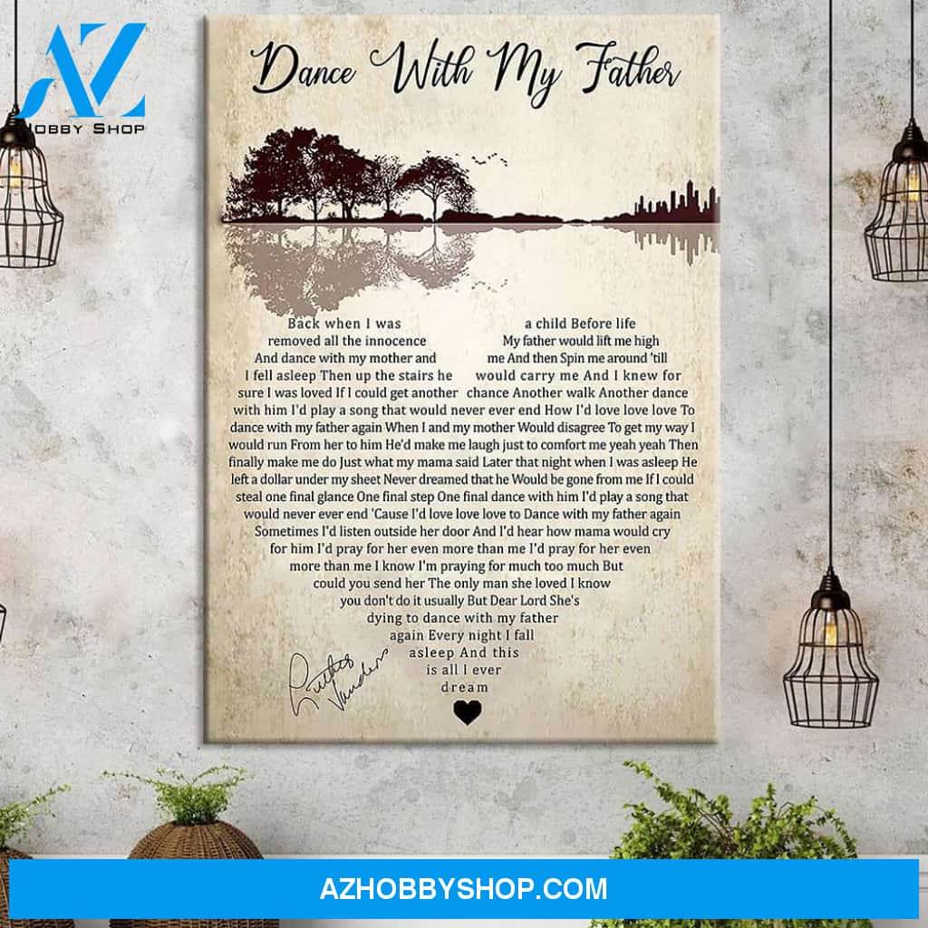 Gifts For Fathers Dad Prints Wall Art Dance With My Father Poster Wall