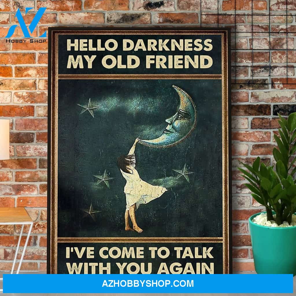Girl In Night Hello Darkness My Old Friend I'Ve Come To Talk With You Again Canvas And Poster, Wall Decor Visual Art