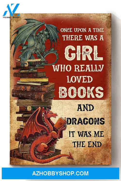Once Upon A Time Girl Loved Books And Dragons Gift For Dragon Lover Librarian Rpg Gamer Canvas And Poster, Wall Decor Visual Art