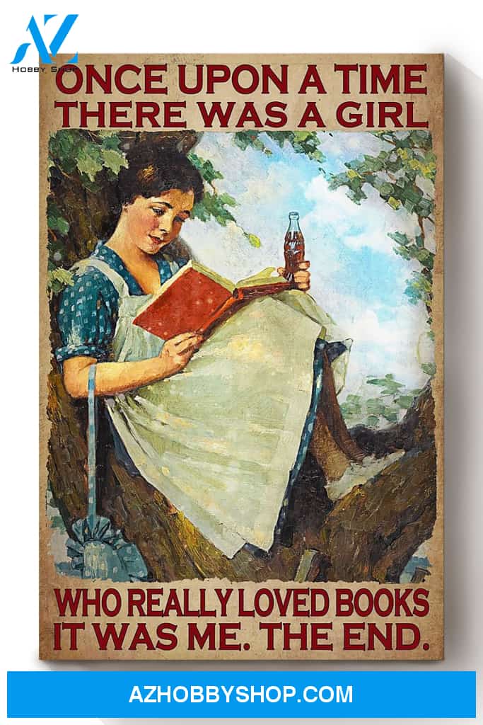 Once Upon A Time Girl Loved Books Gift For Girl Book Lover Librarian Book Club Fan Canvas And Poster, Wall Decor Visual Art