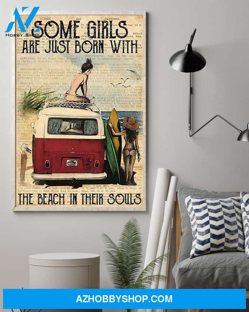 Girls Are Just Born With The Beach In Their Souls Vertical Canvas Prints, Wall Decor Visual Art