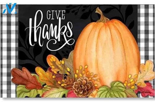 Give Thanks Autumn Doormat Welcome Mat Housewarming Gift Home Decor Funny Doormat Gift Idea For Autumn Lovers Gift For Friend