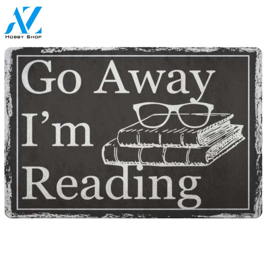 Go Away I Am Reading Reading Doormat Indoor And Outdoor Mat Entrance Rug Sweet Home Decor Housewarming Gift Gift For Friend Family Stem Feminist
