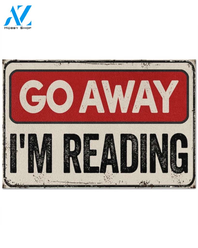 Go Away I'm Reading Funny Indoor And Outdoor Doormat Warm House Gift Welcome Mat Gift For Reading Lovers