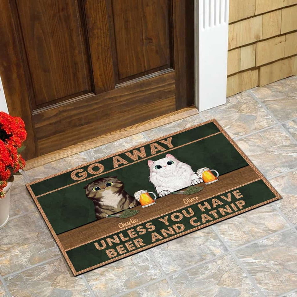 Go Away Unless You Have Beer And Catnip - Funny Personalized Cat Doormat Door