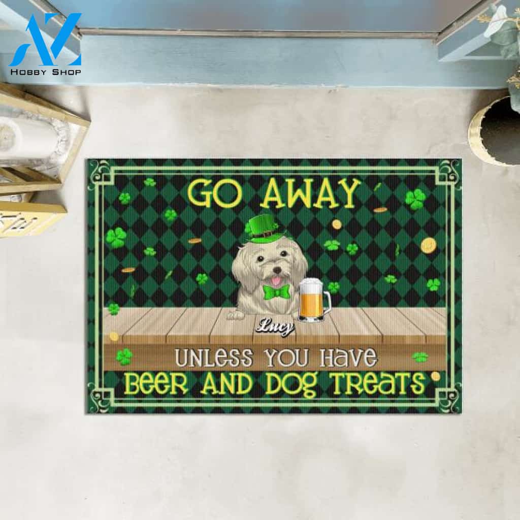 Go Away Unless You Have Beer And Dog Treats Doormat