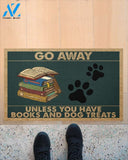 Go Away Unless You Have Books And Dog Treats Doormat Welcome Mat Housewarming Gift Home Decor Funny Doormat Gift For Book Lovers