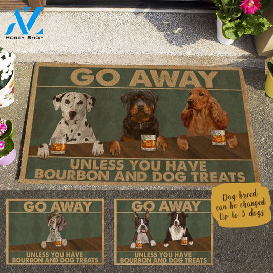 Go Away Unless You Have Bourbon And Dog Treats Custom Name Printed Doormat Home Decor