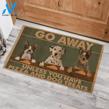 Go Away Unless You Have pizza And Dog Treats Custom Name Printed Doormat Home Decor