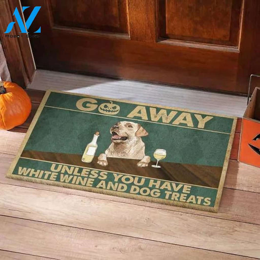 Go Away Unless You Have White Wine And Dog Treats Easy Clean Welcome DoorMat | Felt And Rubber | 40x60 cm | 45x75 cm | 60x90 cm | Colorful | DO1481