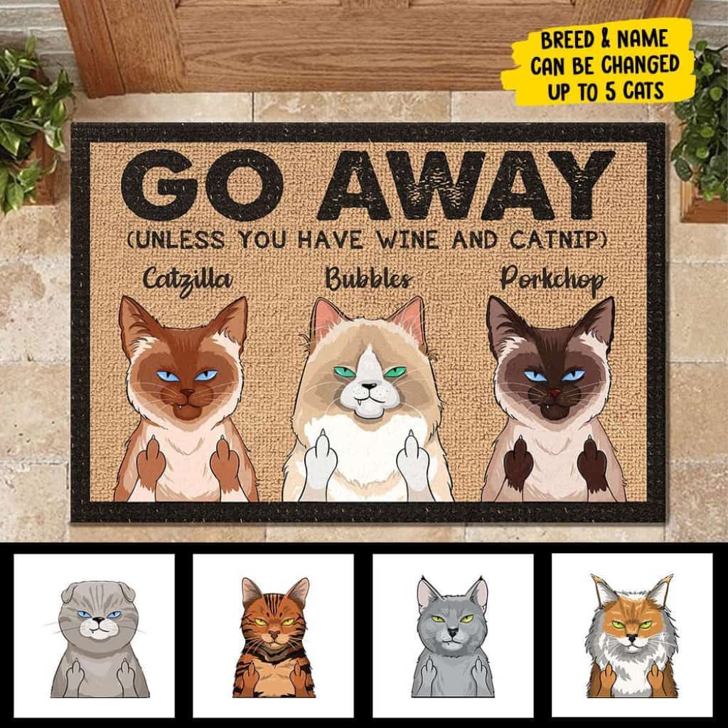Go Away Unless You Have Wine And Catnip - Funny Personalized Cat Doormat Door