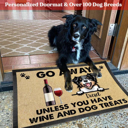 Go Away Unless You Have Wine Doormat, Dog Lover Gift