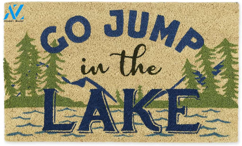 Go Jump In The Lake Funny Indoor And Outdoor Doormat Warm House Gift Welcome Mat Gift For Friend Family