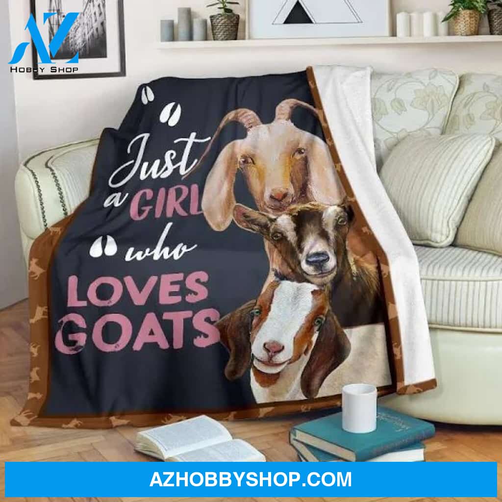 Goat Blanket, Just A Girl Who Loves Goats