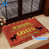 Goat Warning Start Talking About Goats Custom Doormat