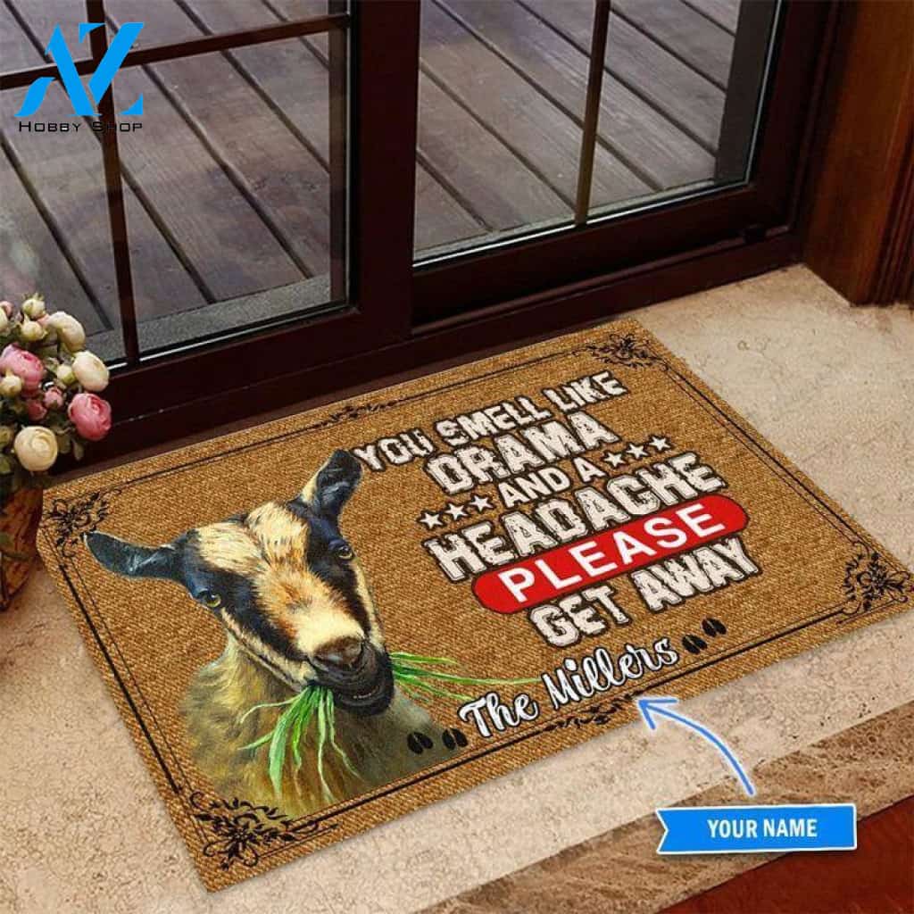 Goat You smell like drama Custom Doormat | Welcome Mat | House Warming Gift