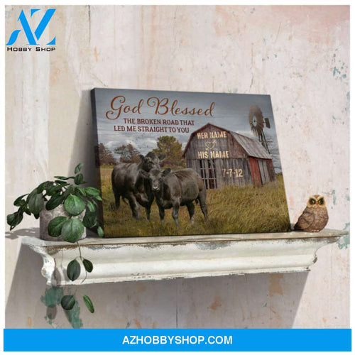 Ohcanvas God Blessed The Broken Road Barn and Angus Cows Custom Name and Date Personalized Custom Canvas Wall Art Decor Gift For Him Gift For Her