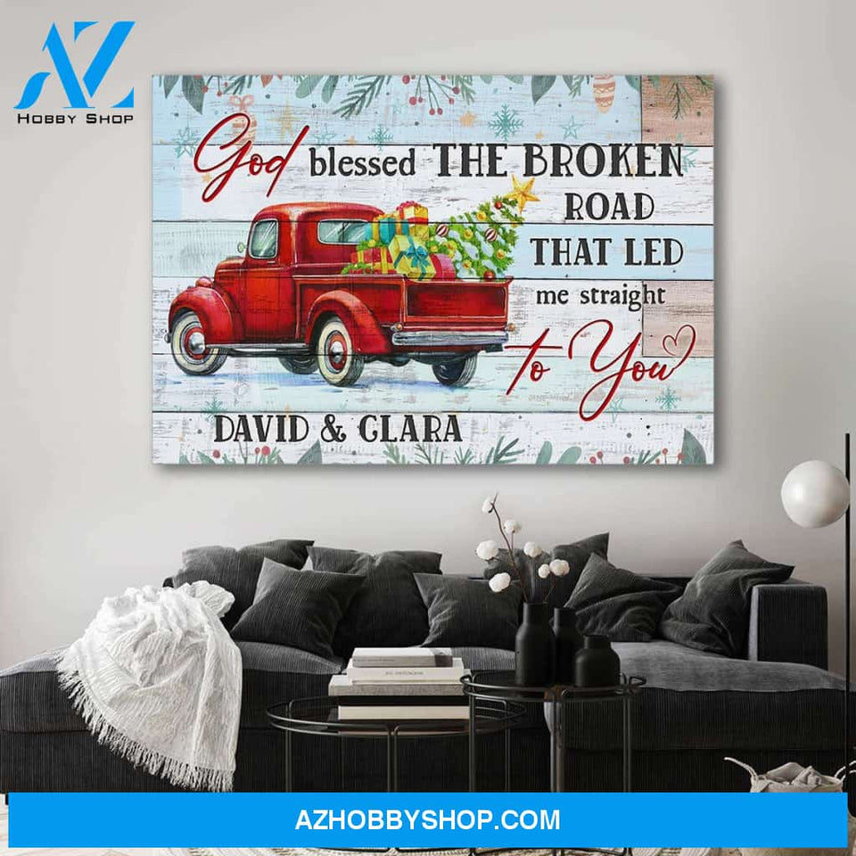 God blessed the broken road Christmas car - Personalized canvas