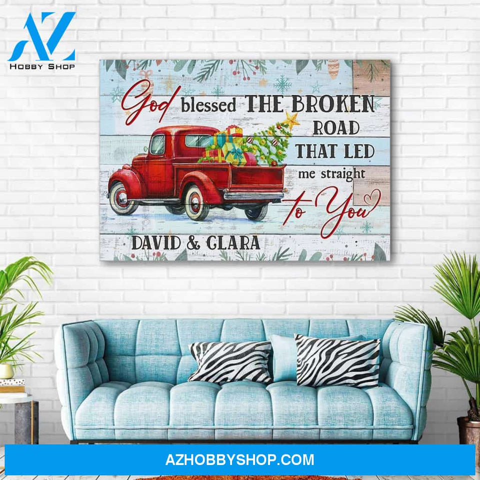 God blessed the broken road Christmas car - Personalized canvas