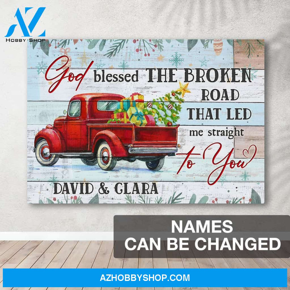 God blessed the broken road Christmas car - Personalized canvas