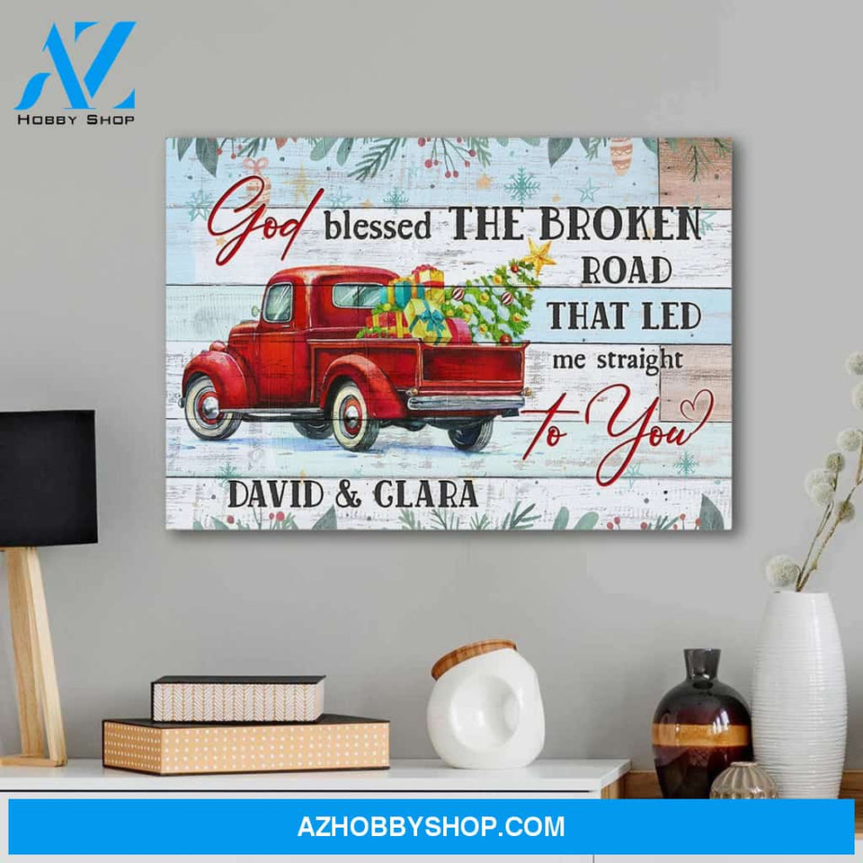 God blessed the broken road Christmas car - Personalized canvas