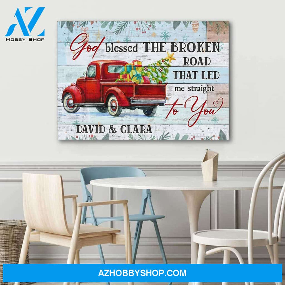 God blessed the broken road Christmas car - Personalized canvas