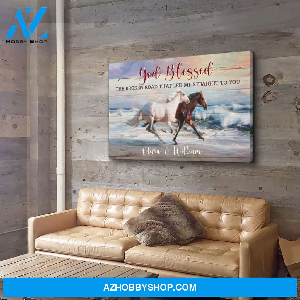 God Blessed The Broken Road - Personalized Custom Name Canvas