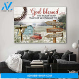 God blessed the broken road that led me straight to you field - Personalized canvas