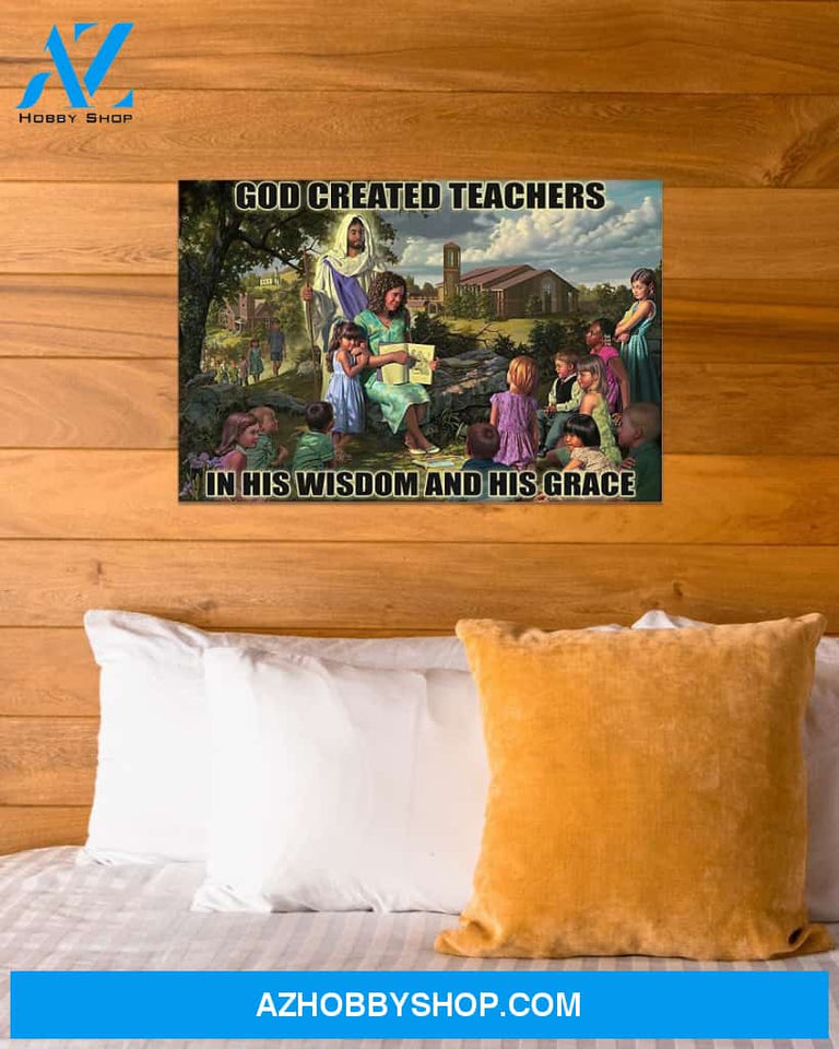God Created Teachers In His Wisdom Easter Canvas Wall Art, Wall Decor Visual Art, Canvas Decor