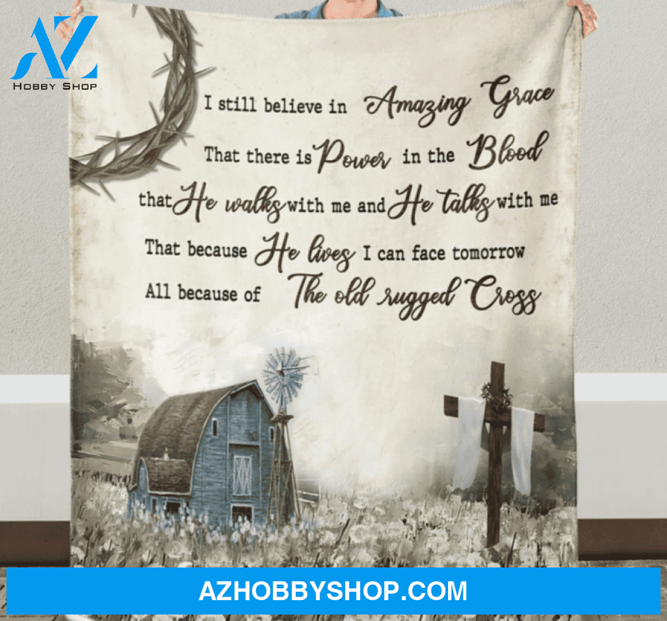 God Fleece blanket - I Still Belive in Amazing Grace, Gift For Family Friends Gift Home Decor Bedding Couch Sofa Soft And Comfy Cozy