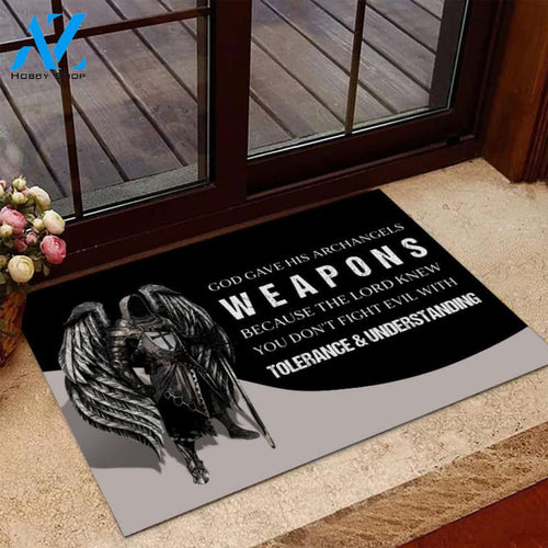 God Gave His Archangels Weapons Because The Lord Door Mats