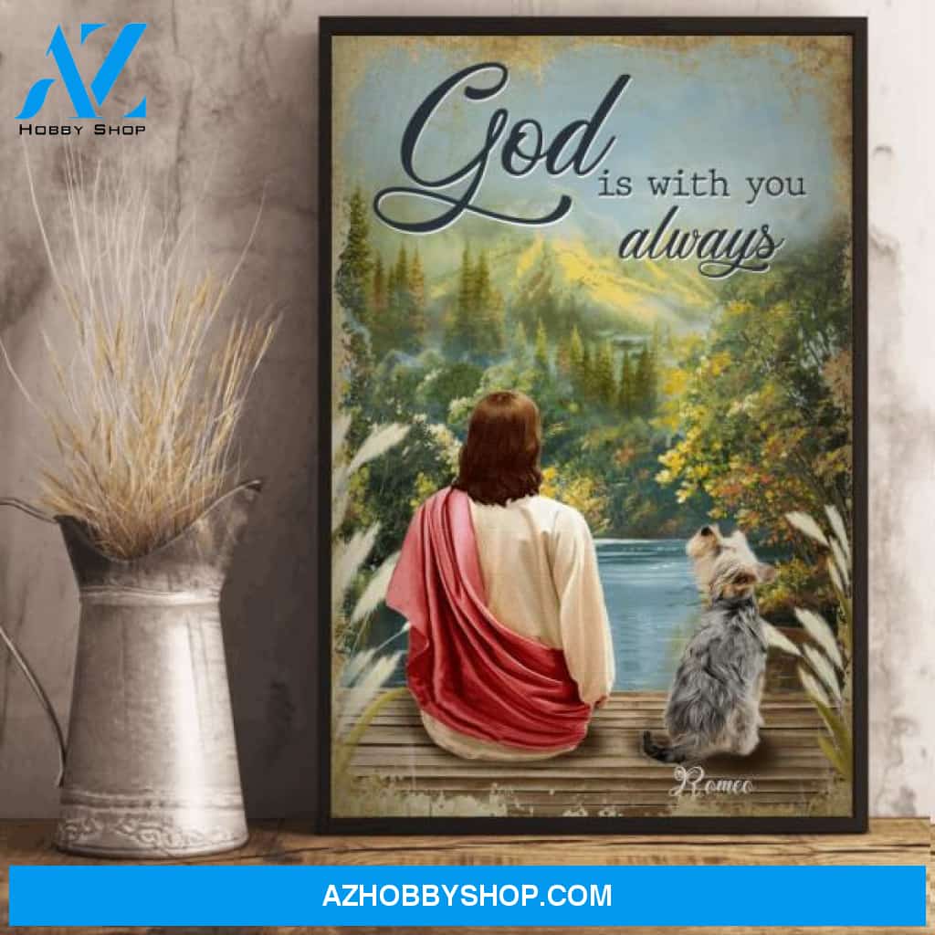 God Is With You Always Mountain Landscape - Personalized Poster - Dog Lovers