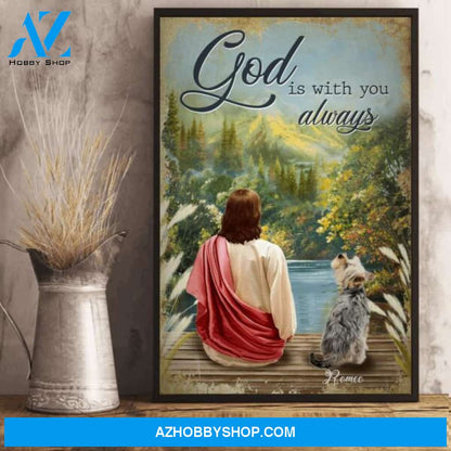 God Is With You Always Mountain Landscape - Personalized Poster - Dog Lovers