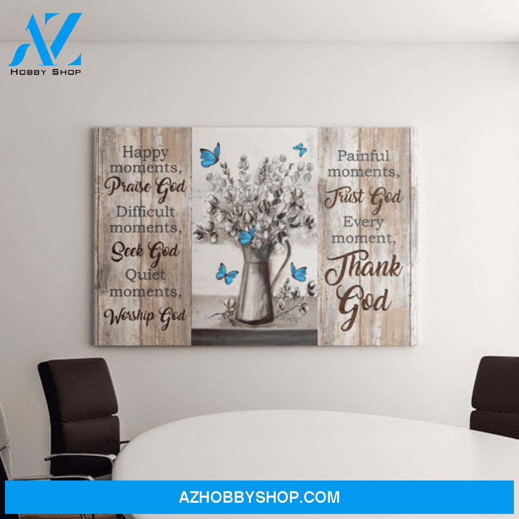 God Jesus Horizontal Canvas Wall Art - God Wall Art - Every Moment, Thank God