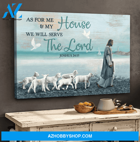 God Jesus Horizontal Canvas Wall Art - God Wall Art - We Will Serve The Lord
