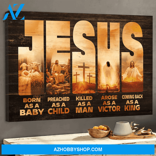 God Jesus Landscape Canvas Wall Art - God Wall Art - Born As A Baby Coming Back As A King