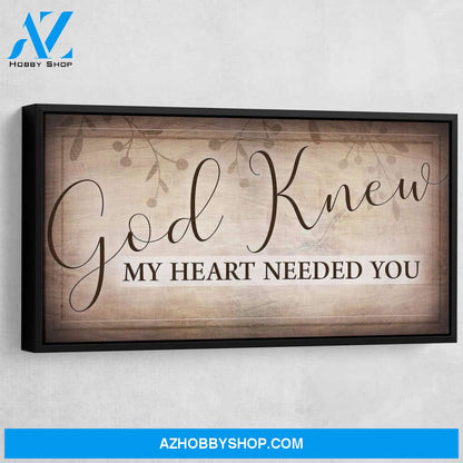 God Knew My Heart Needed You V6