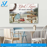 God knew my heart needed you farmhouse - Personalized canvas