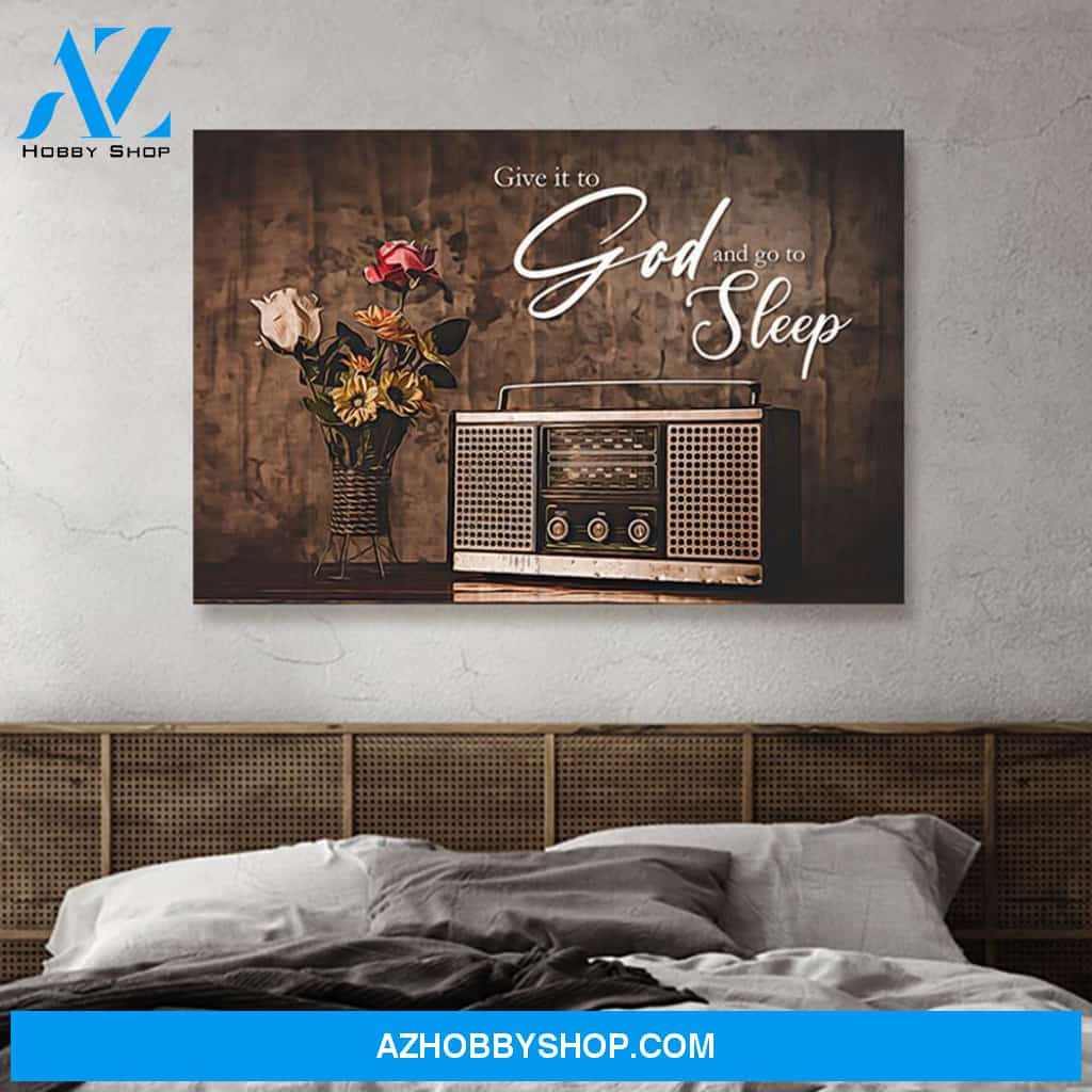 God Landscape Canvas Wall Art - Bible Canvas Wall Art - Give It To God And Go To Sleep